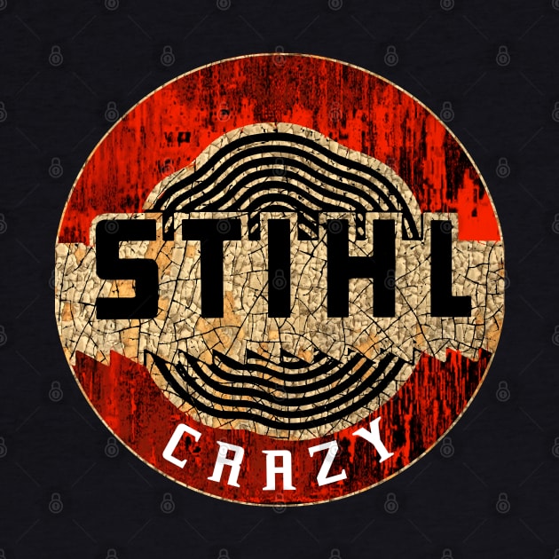 STIHLCrazy by Midcenturydave